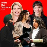 EventÅrets Nye Stemme 2025: Stem på din favorit på dr.dkSå er de fem finalister fundet! Du kan stemme på din favorit frem til d. 2. juni på dr.dk.Kom og hør deres grundlovstaler på Ollerup Demokratifestival, hvor prisen uddeles, Grundlovsdag, den 5. juni. Årets Nye Stemme skal fremme begejstringen ved det talte ord blandt unge og anerkende dem, som bruger deres stemme til at gøre en forskel.Prisen støttes af Tuborgfondet og uddeles i samarbejde med DR, Fagbevægelsens Hovedorganisation, Erhvervsskolernes ElevOrganisation, Landssammenslutningen for Handelsskoleelever, Danske Gymnasieelevers Sammenslutning, Sind Ungdom, Sammenslutningen af Unge Med Handicap, Dansk Flygtningehjælp Ungdom og Dansk Ungdoms Fællesråd.